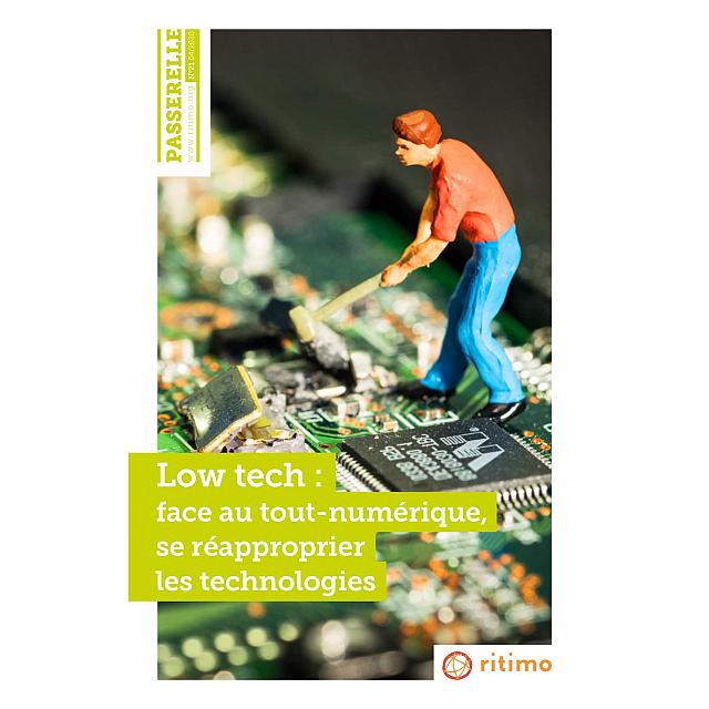 Couverture du Passerelle Low tech : face au tout-numérique, se réapproprier les technologies