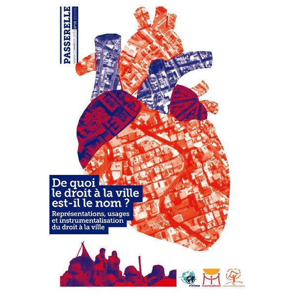 Couverture du Passerelle De quoi le droit à la ville est-il le nom ? 