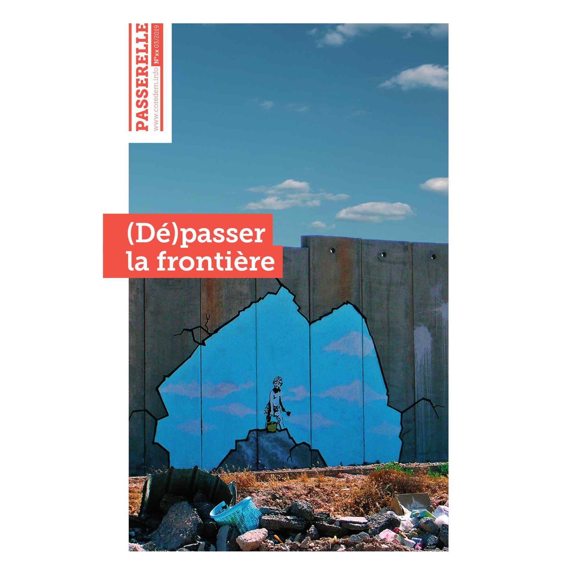 Couverture du Passerelle (Dé)passer la frontière 
